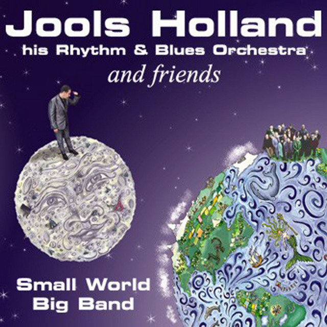 Jools Holland And Friends - Small World Big Band album cover