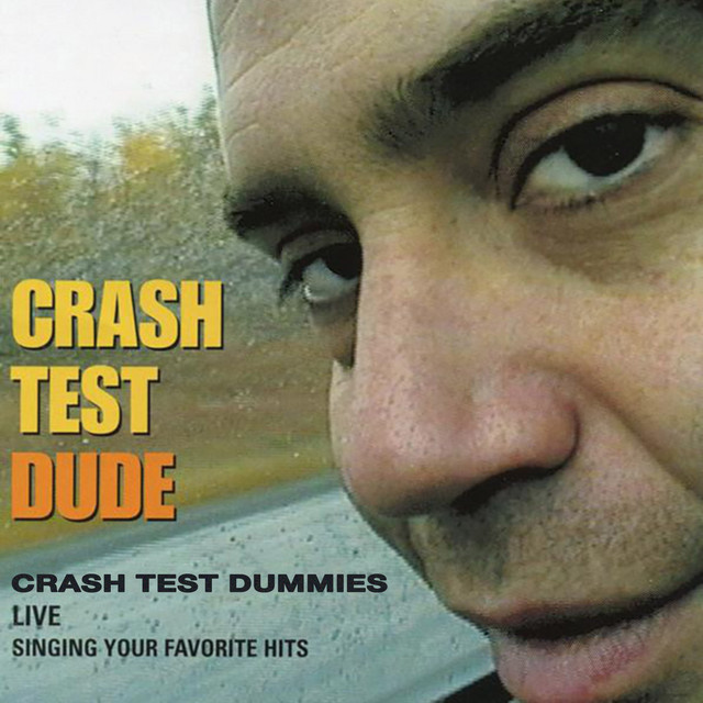 Crash Test Dude (Live) album cover