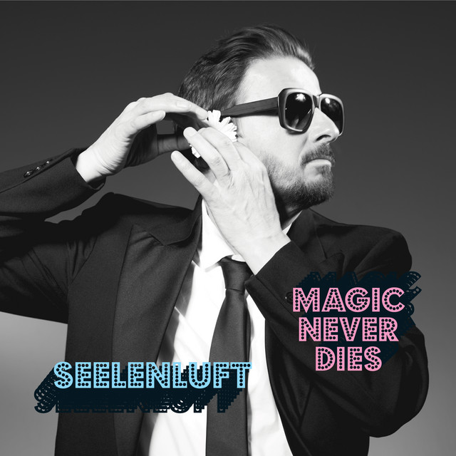 Magic Never Dies album cover
