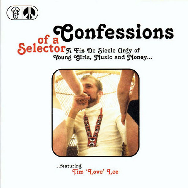 Confessions Of A Selector (Remastered) album cover