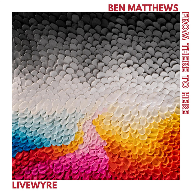 Livewyre: From There to Here album cover