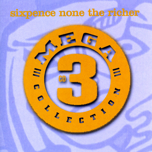 Mega 3: Sixpence None The Richer album cover