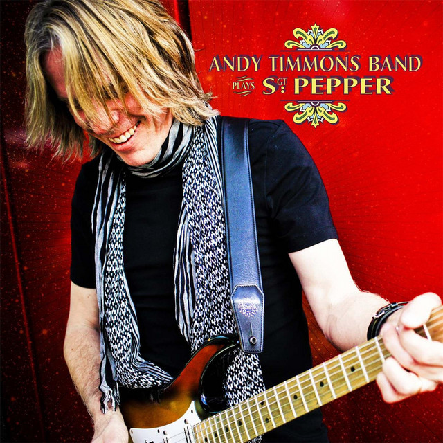 Andy Timmons Band Plays Sgt. Pepper album cover