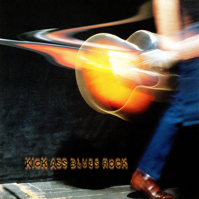 Kick Ass Blues Rock album cover