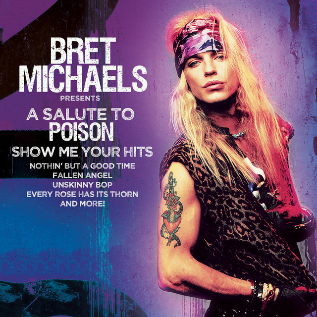 Show Me Your Hits - a Salute to Poison album cover
