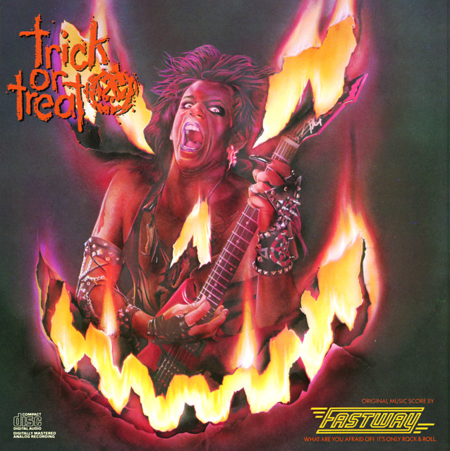 Trick Or Treat - Original Motion Picture Soundtrack Featuring FASTWAY album cover