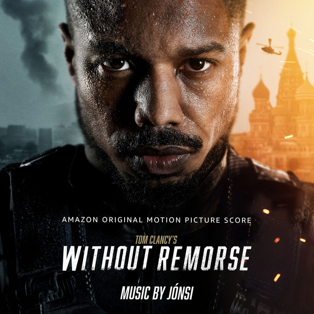 Tom Clancy's Without Remorse (Amazon Original Motion Picture Score) album cover