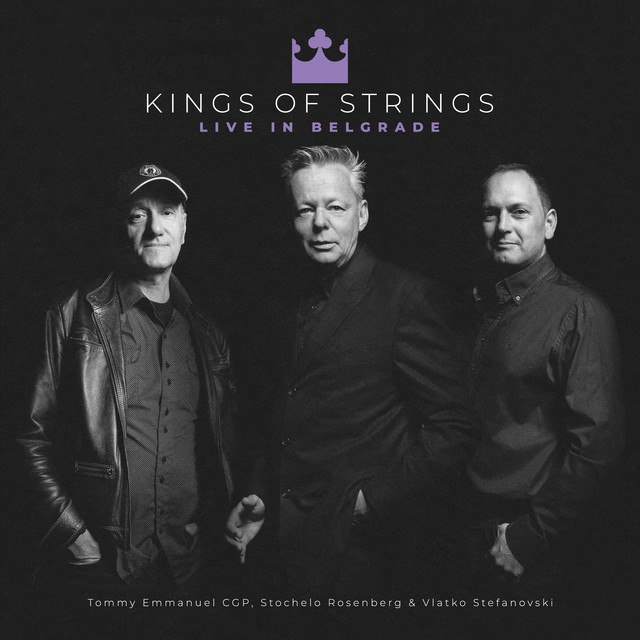 Kings of Strings: Live in Belgrade album cover