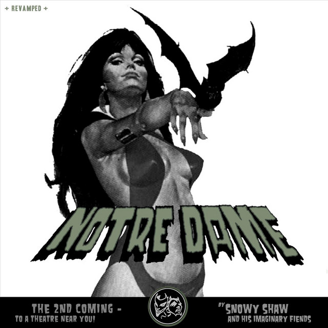 Notre Dame: 2nd Coming,.. to a Theatre Near You album cover