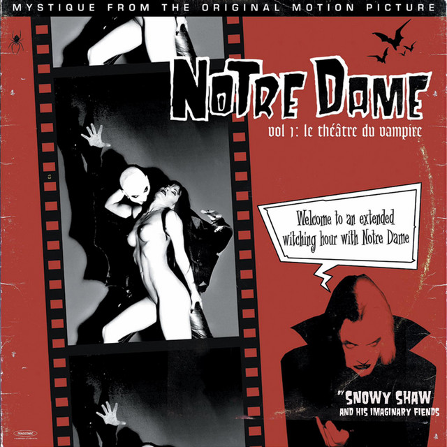 Notre Dame. Vol 1: Le Theatre Du Vampire (revisited, revamped & remastered) album cover