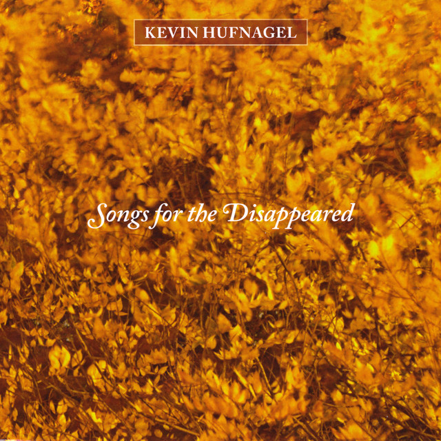 Songs for the Disappeared album cover