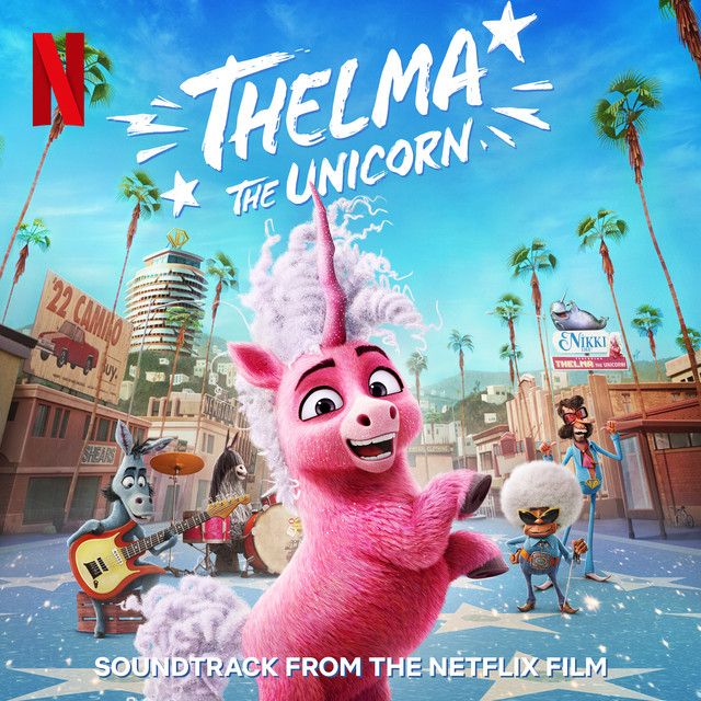 Thelma The Unicorn (Soundtrack from the Netflix Film) album cover