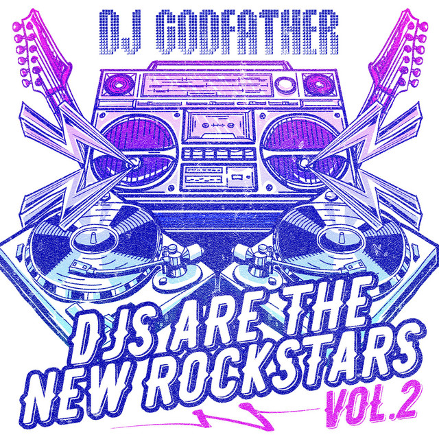 DJs Are the New Rockstars Vol. 2 album cover