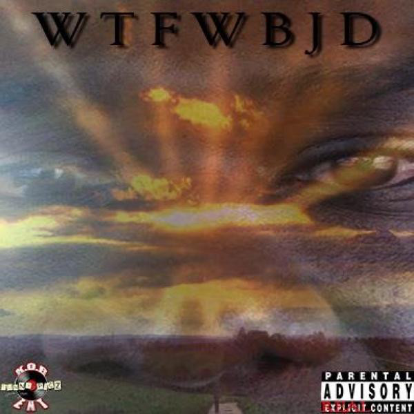 WTFWBJD album cover