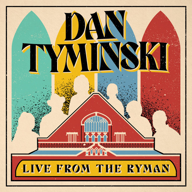 Dan Tyminski: Live From The Ryman album cover