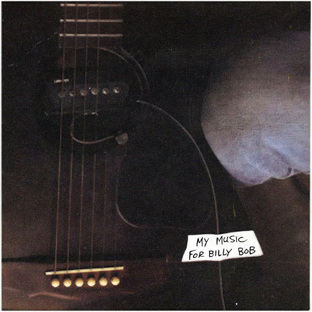 My Music For Billy Bob album cover