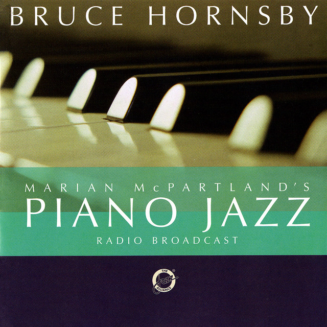 Marian McPartland's Piano Jazz Radio Broadcast With Bruce Hornsby album cover