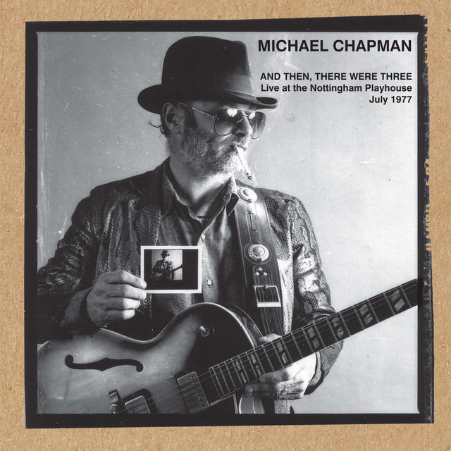 And Then, There Were Three (Live at the Nottingham Playhouse July 1977) album cover