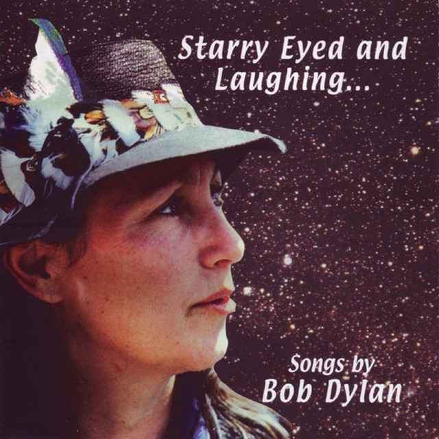 Starry Eyed And Laughing - Songs By Bob Dylan album cover