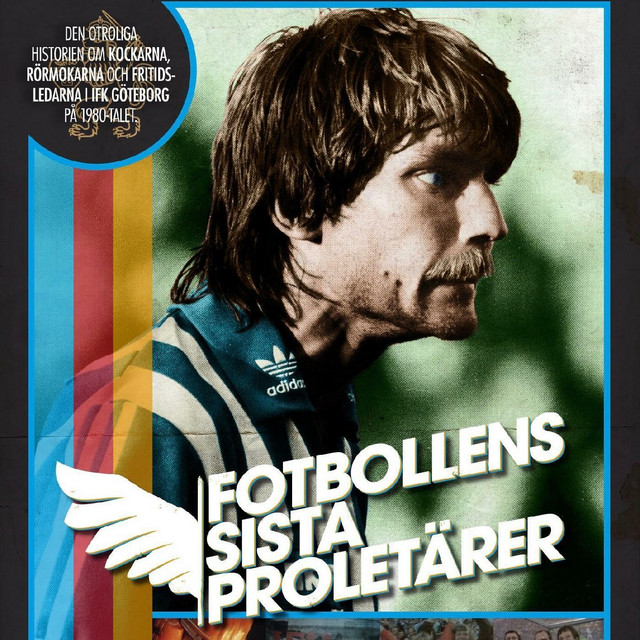 Fotbollens Sista Proletärer (Original Soundtrack) album cover