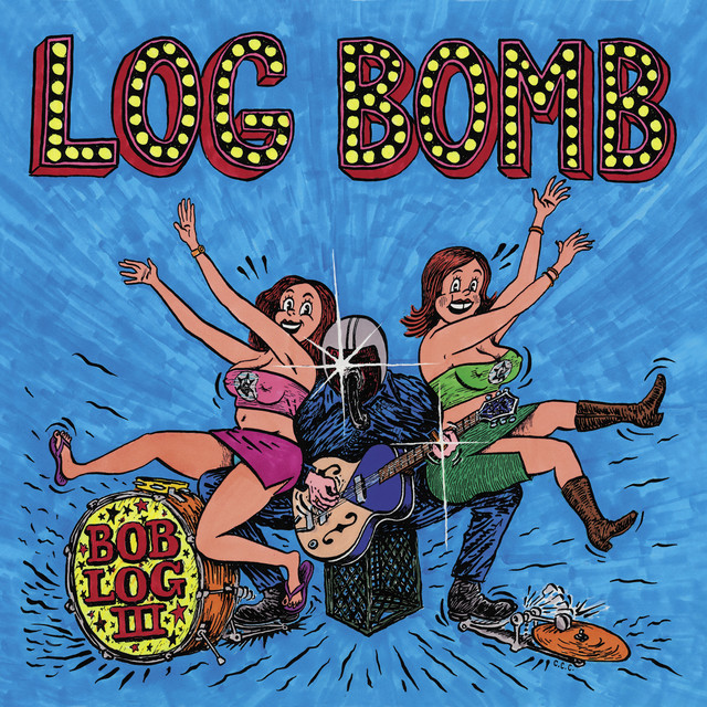Log Bomb album cover