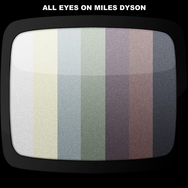 All Eyes On Miles Dyson album cover
