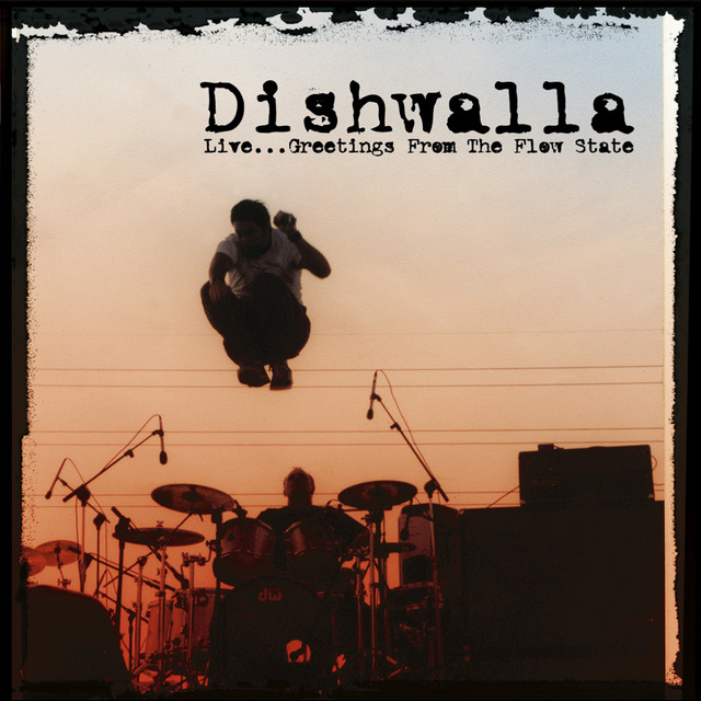 Live…Greetings From the Flow State album cover