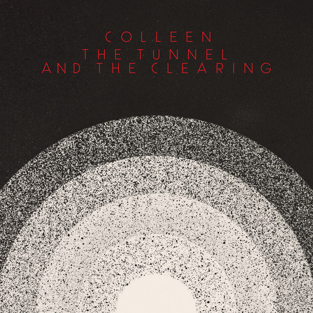 The Tunnel and the Clearing album cover