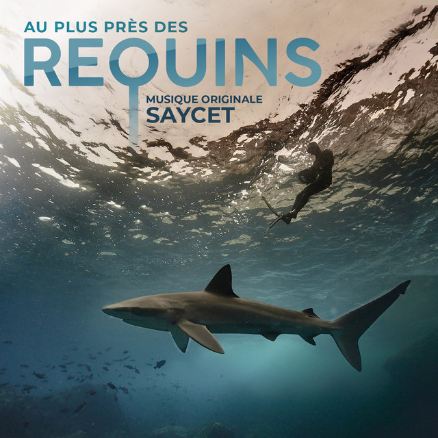Au plus près des requins (Bande originale du film) album cover