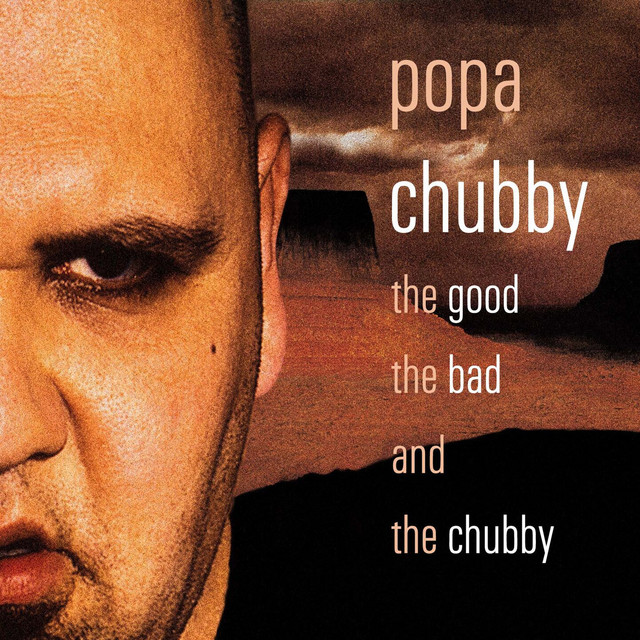 The Good, the Bad and the Chubby album cover