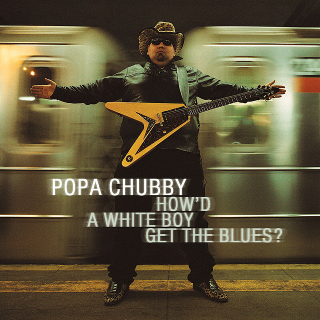 How'd a White Boy Get the Blues? album cover