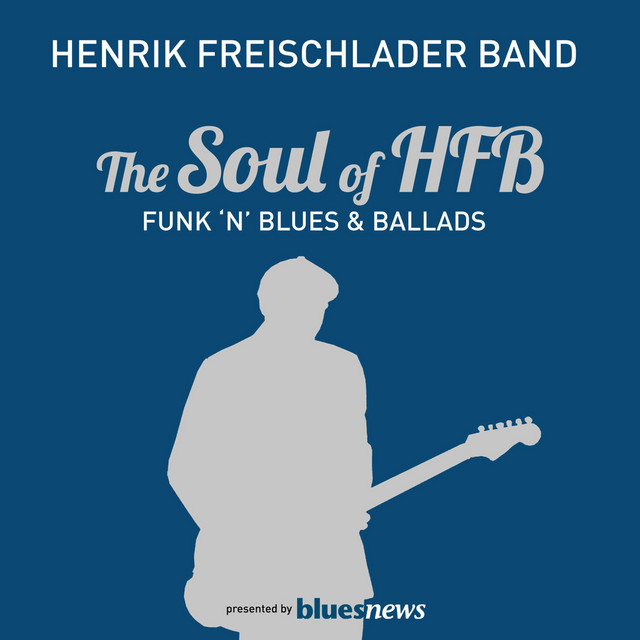 The Soul Of HFB - Funk 'n' Blues & Ballads album cover