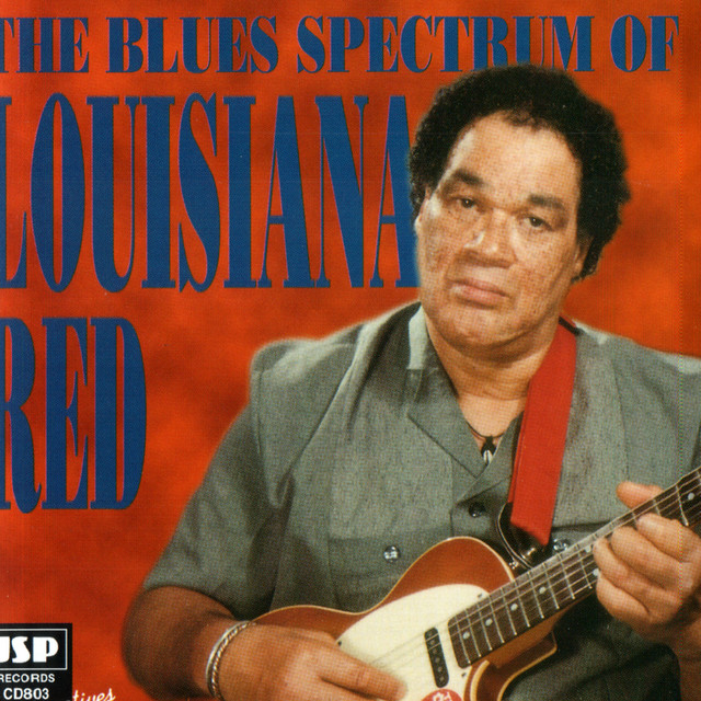 The Blues Spectrum Of Louisiana Red album cover