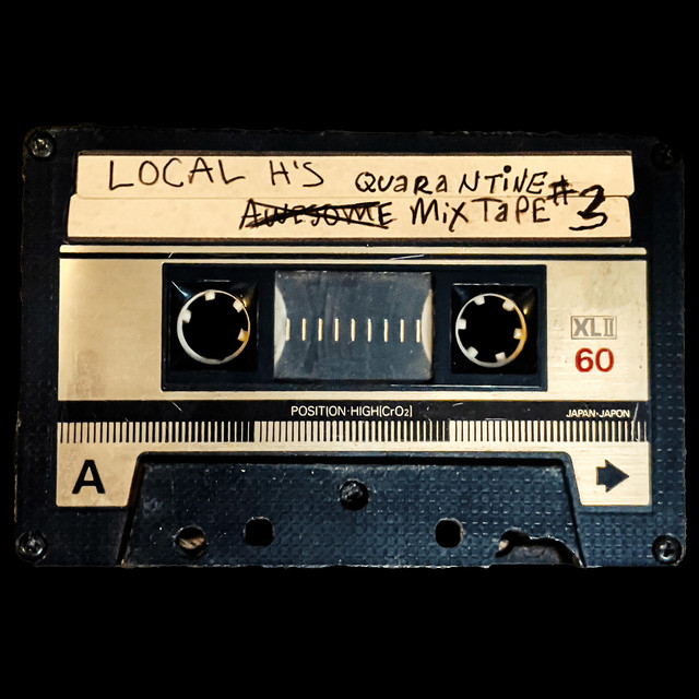 Local H's Awesome Quarantine Mix-Tape #3 album cover