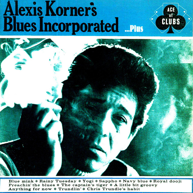 Alexis Korner's Blues Incorporated...Plus album cover