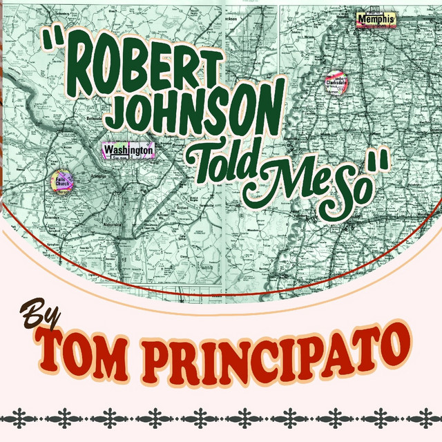 Robert Johnson Told Me So album cover