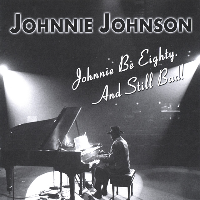Johnnie Be Eighty. And Still Bad! album cover