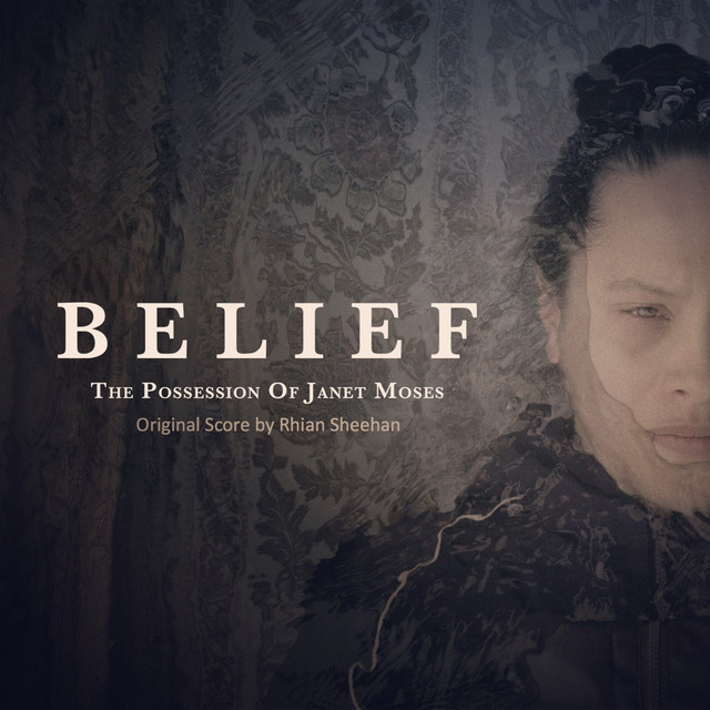 Belief: The Possession of Janet Moses (Original Score) album cover