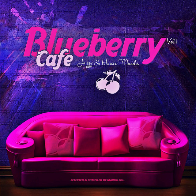 Blueberry Café, Vol. 1 (Jazzy & House Moods) album cover
