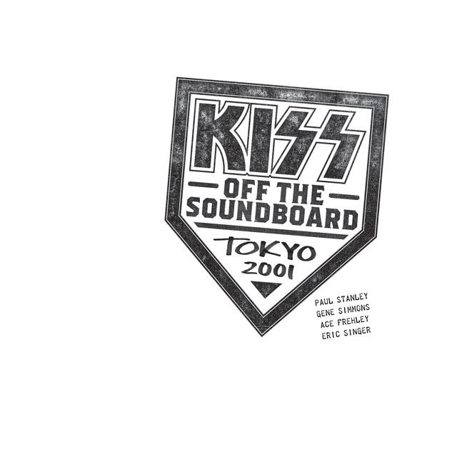 KISS Off The Soundboard: Tokyo 2001 album cover
