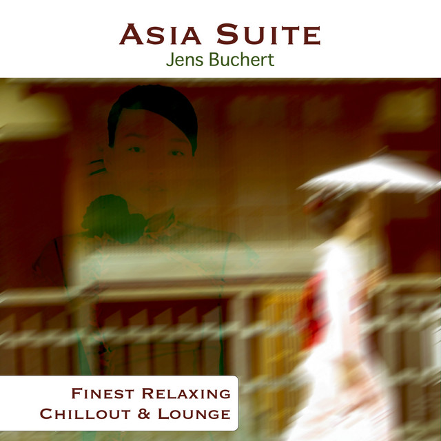 Asia Suite - Finest Relaxing Chillout and Lounge album cover