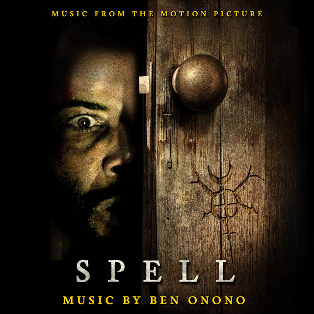 Spell (Music from the Motion Picture) album cover