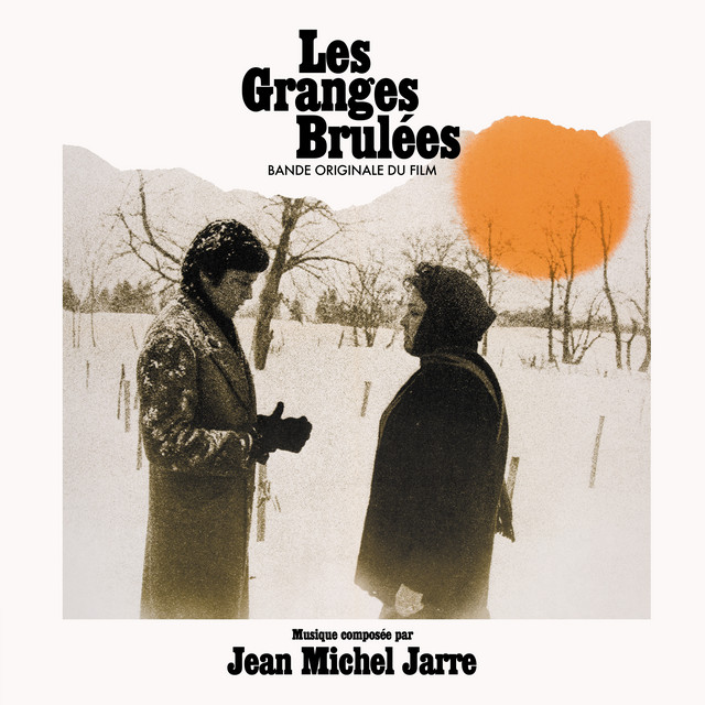 Les granges brûlées (Bande Originale du Film / Original Motion Picture Soundtrack) [50th anniversary remastered edition] album cover