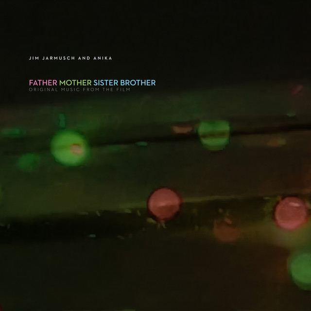 Father Mother Sister Brother (Original Music From The Film) album cover