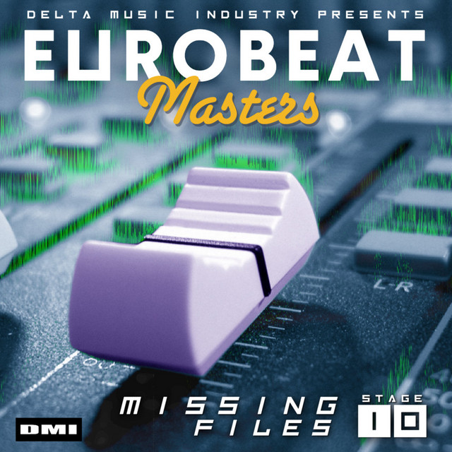 Eurobeat Masters The Missing Files Stage 10 album cover
