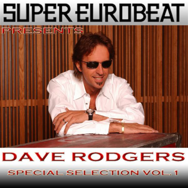 SUPER EUROBEAT presents DAVE RODGERS Special COLLECTION (Vol.1) album cover