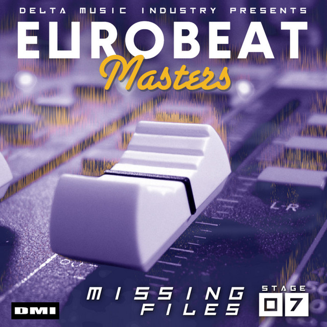 Eurobeat Masters The Missing Files Stage 7 album cover