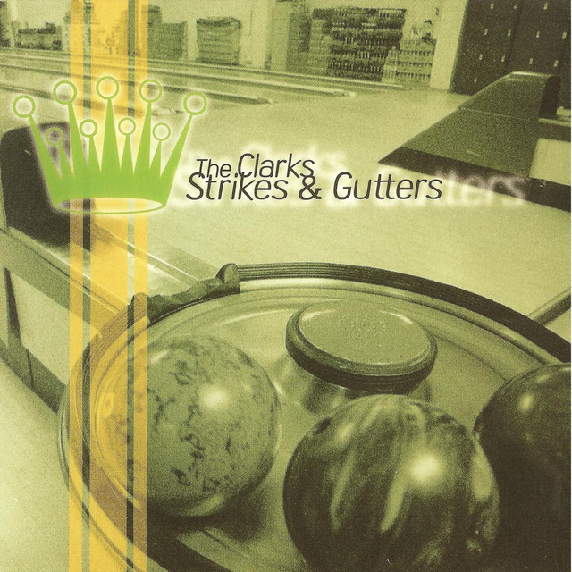 Strikes And Gutters album cover