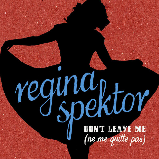 Don't Leave Me (Ne me quitte pas)