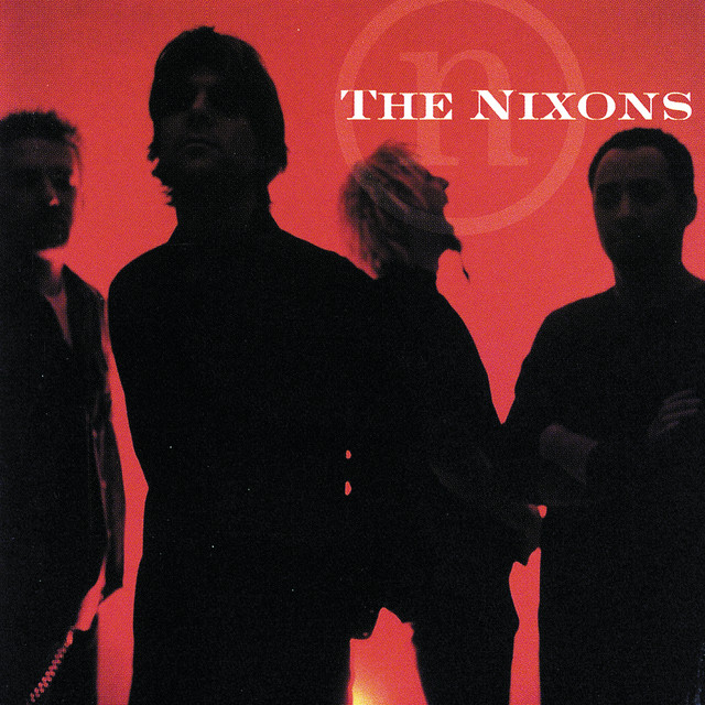 The Nixons album cover